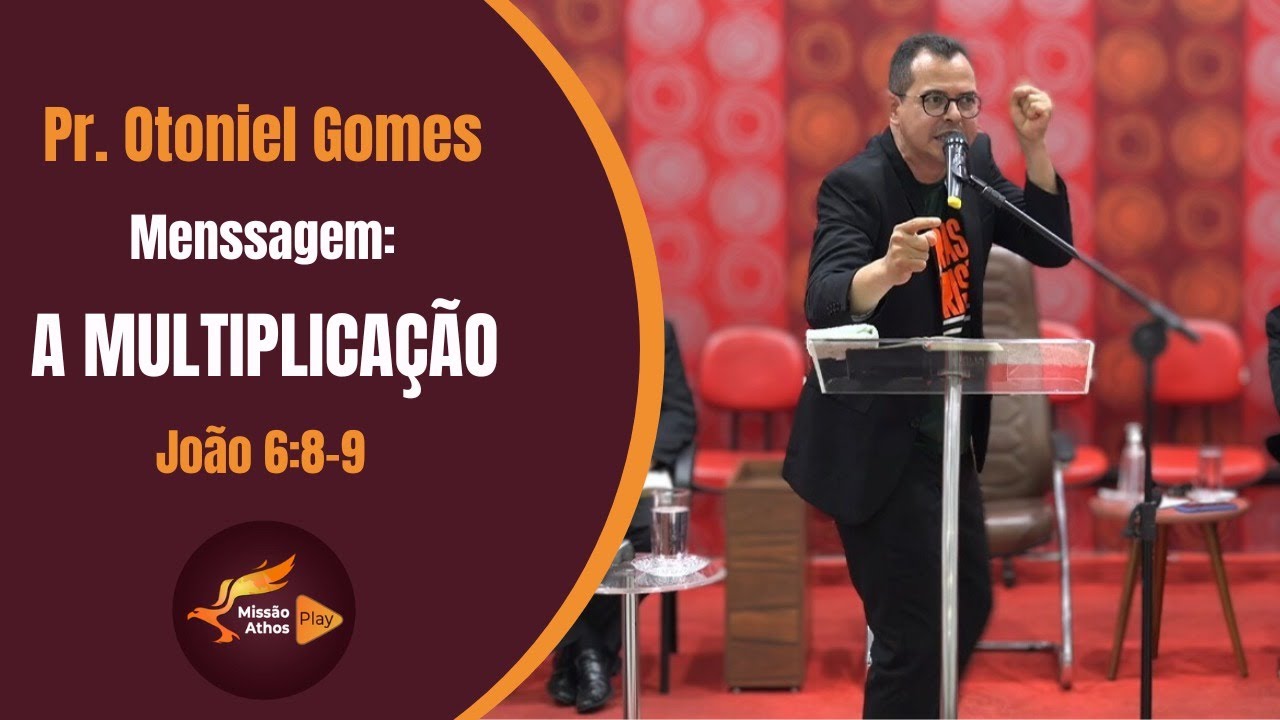 Pr. Otoniel Gomes  - A Multiplicação - Férias Com Cristo (Mensagem Completa)