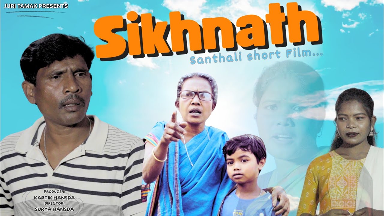 SIKHNATH// LATEST SANTALI SHORT FILM//SURYA HANSDA//PANMUNI HEMBRAM