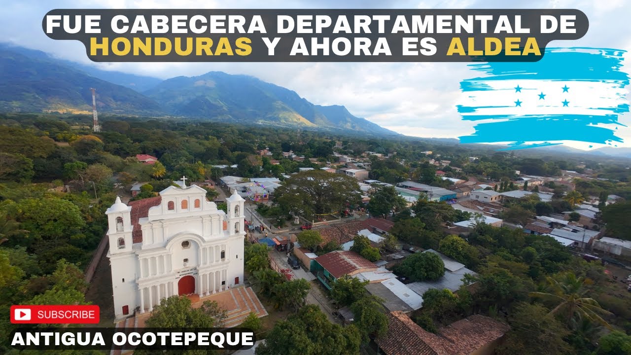Fue cabecera DEPARTAMENTAL DE HONDURAS y ahora es una ALDEA / ANTIGUA OCOTEPEQUE 🇭🇳😱