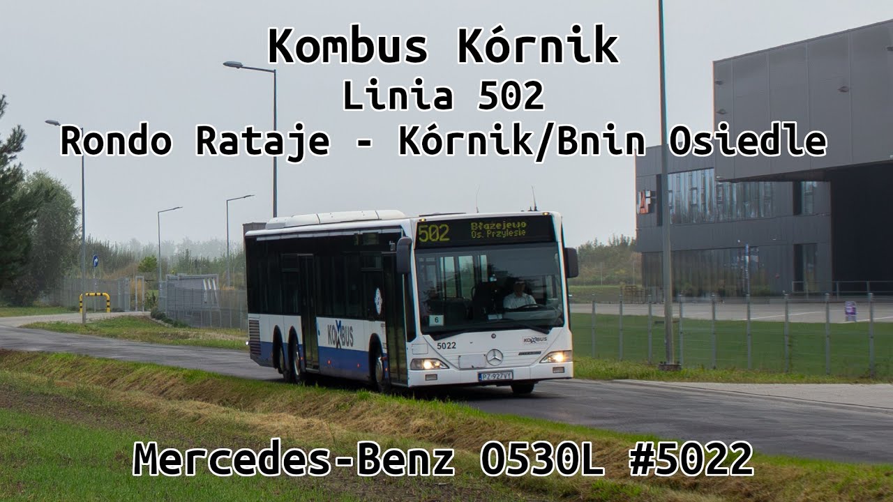 Kombus Kórnik - Mercedes-Benz O530L #5022 - Linia 502