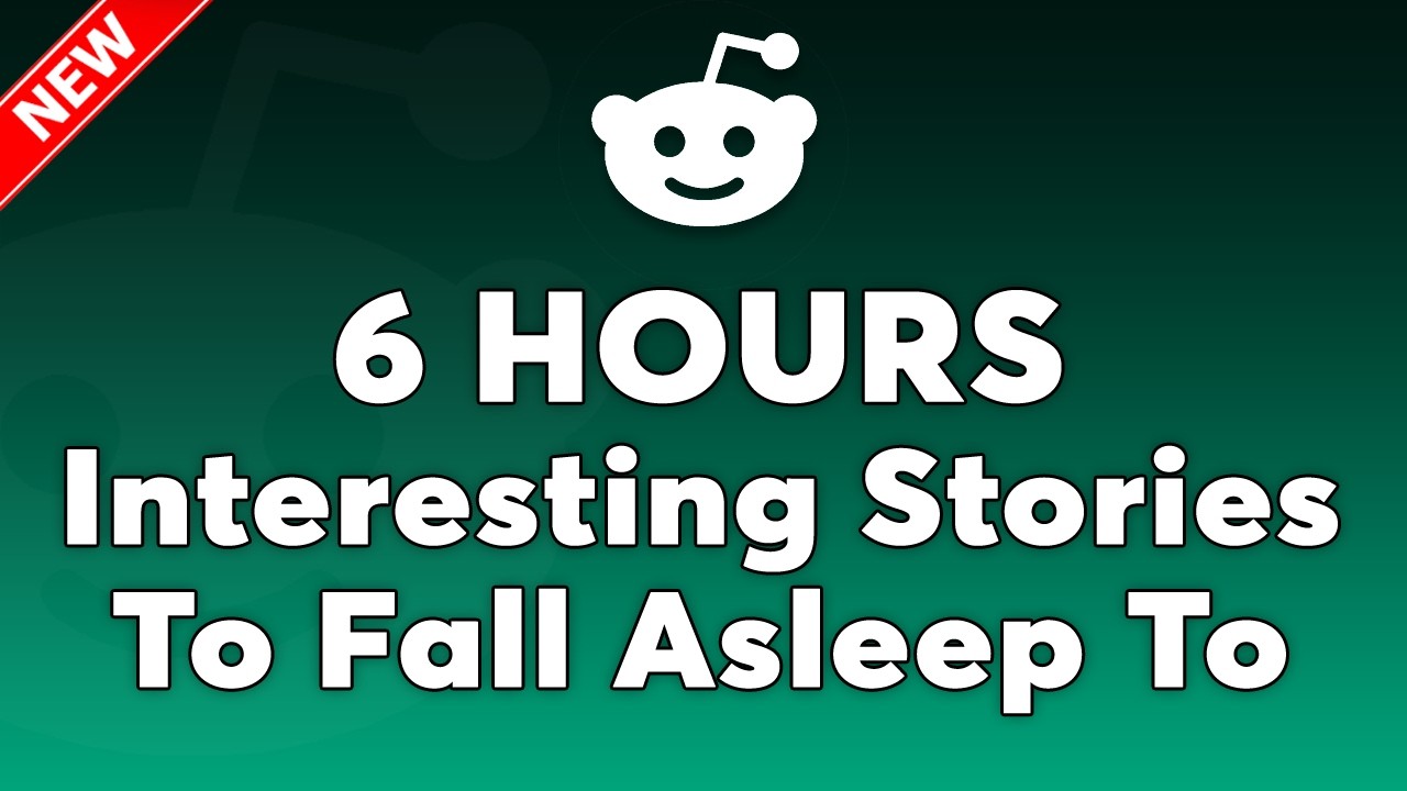 6 HOURS Of Reddit Stories To Fall Asleep To | Reddit’s Sweetest Replies