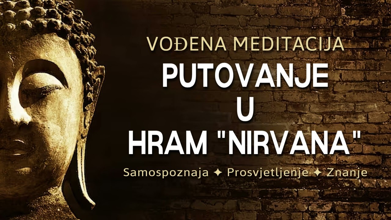 PROSVJETLJENJE | Samospoznaja - Vođena Meditacija
