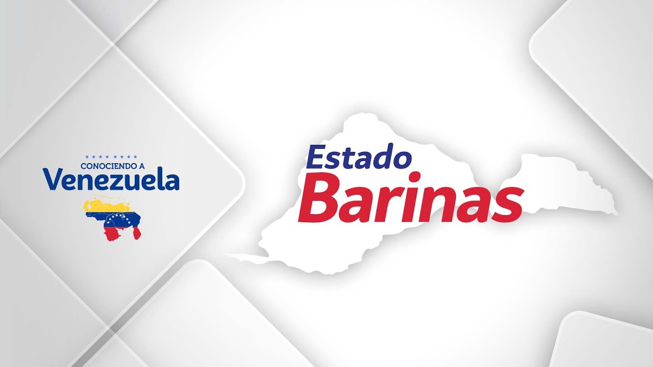 CONOCIENDO A VENEZUELA | Cap&iacute;tulo 6: &ldquo;Estado Barinas&rdquo;