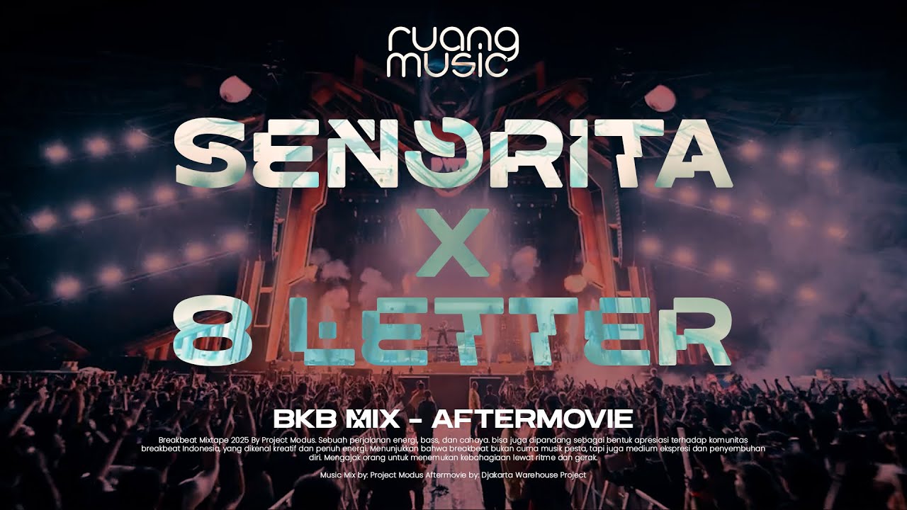BREAKBEAT KEJUT BAHU!! Senorita, 8 Letter, Now i See BKB Mix - DWP Aftermovie