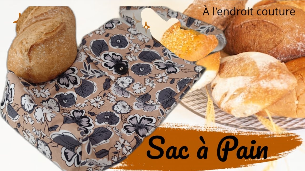 TUTO SAC À PAIN , couture facile,tuto sans paroles .
