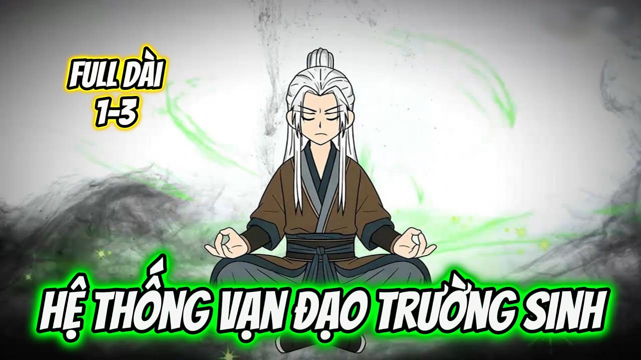 Hệ Thống Vạn Đạo Trường Sinh | Thư Vietsub