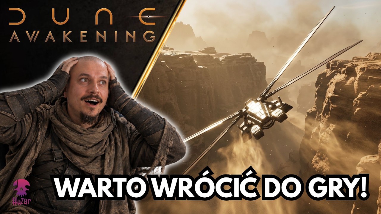 DIUNA OCALONA? TO NAJLEPSZY MOMENT ŻEBY WR&Oacute;CIĆ DO GRY | Dune Awakening PL Singleplayer (odc. 1)