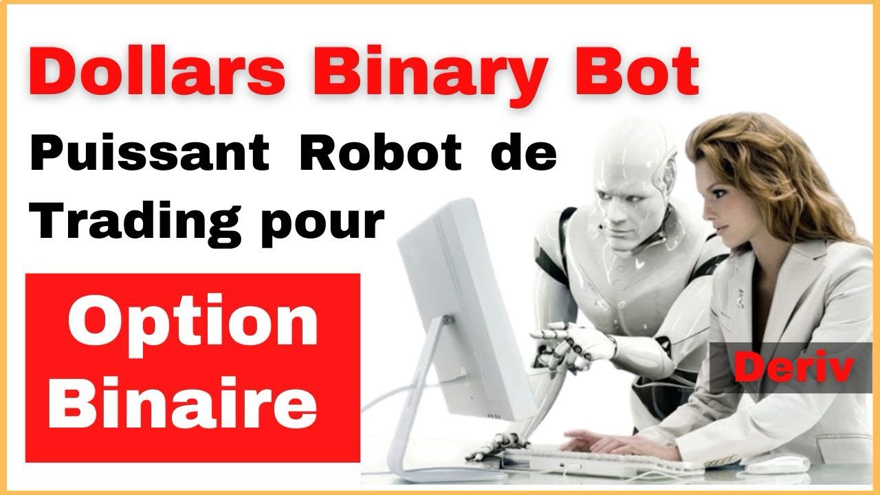 Gagnez plus d&rsquo;argent en ligne avec Dollars Binary Bot