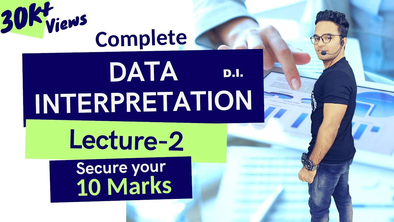 COMPLETE DATA INTERPRETATION (D.I.) || LECTURE-2 || PAPER 1 UGC NET 2020