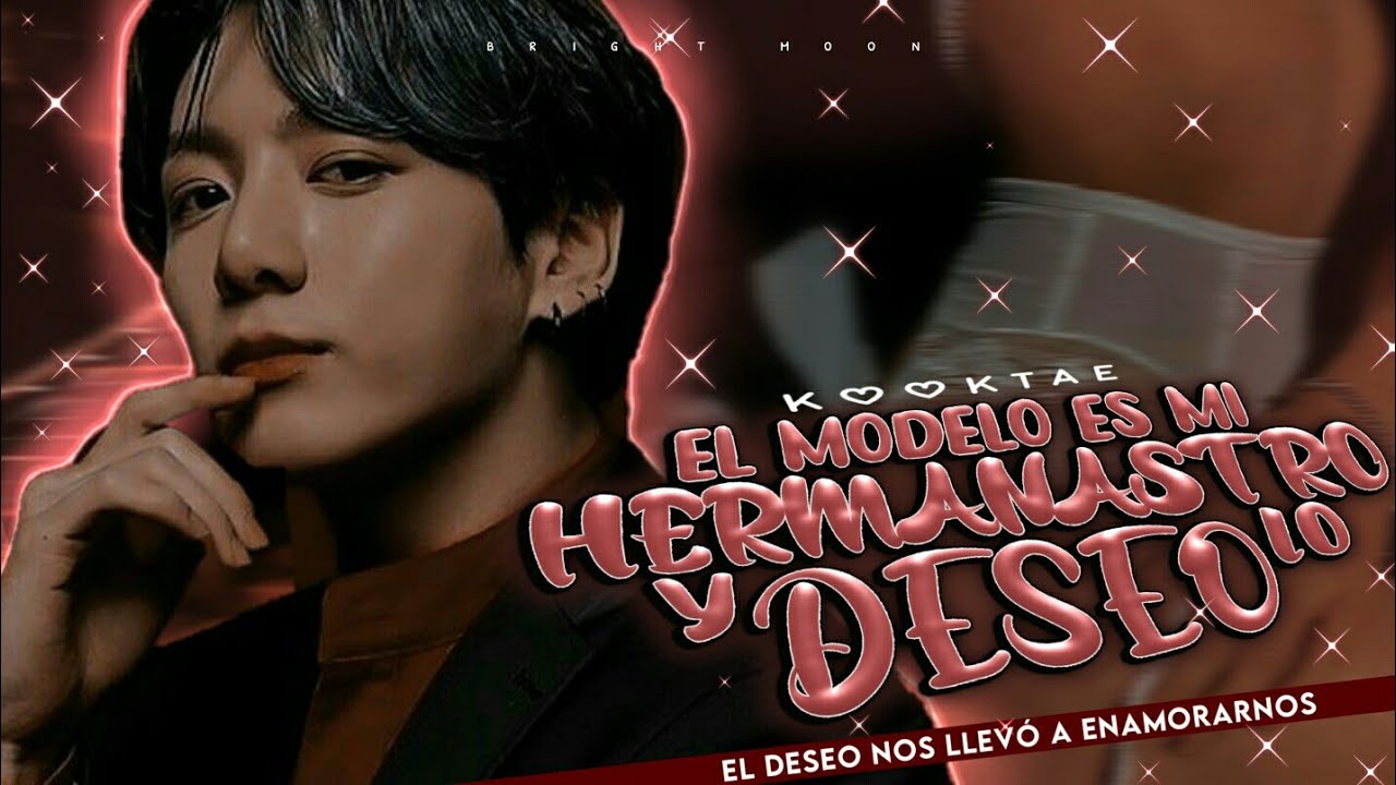 Imagina kooktae ┇❝El modelo es mi hermanastro y lo deseo❞┇[ 1/? ]
