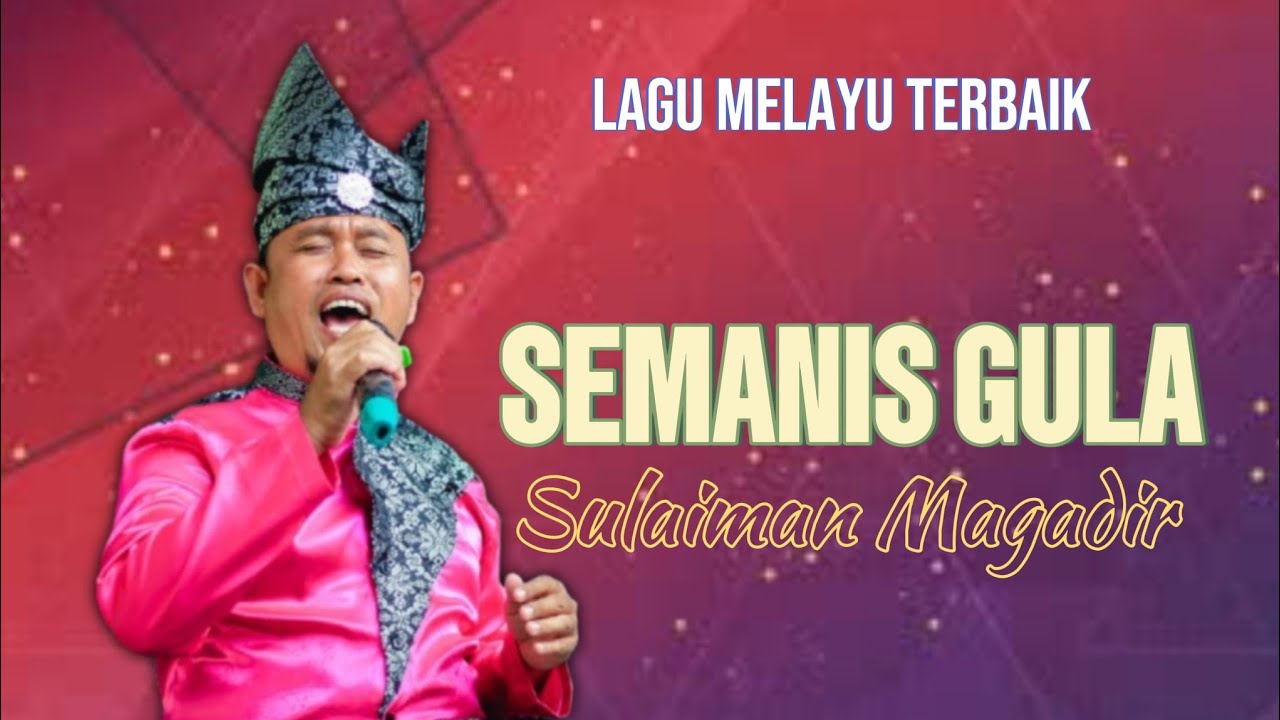 SEMANIS GULA | SULAIMAN MAGADIR COVER