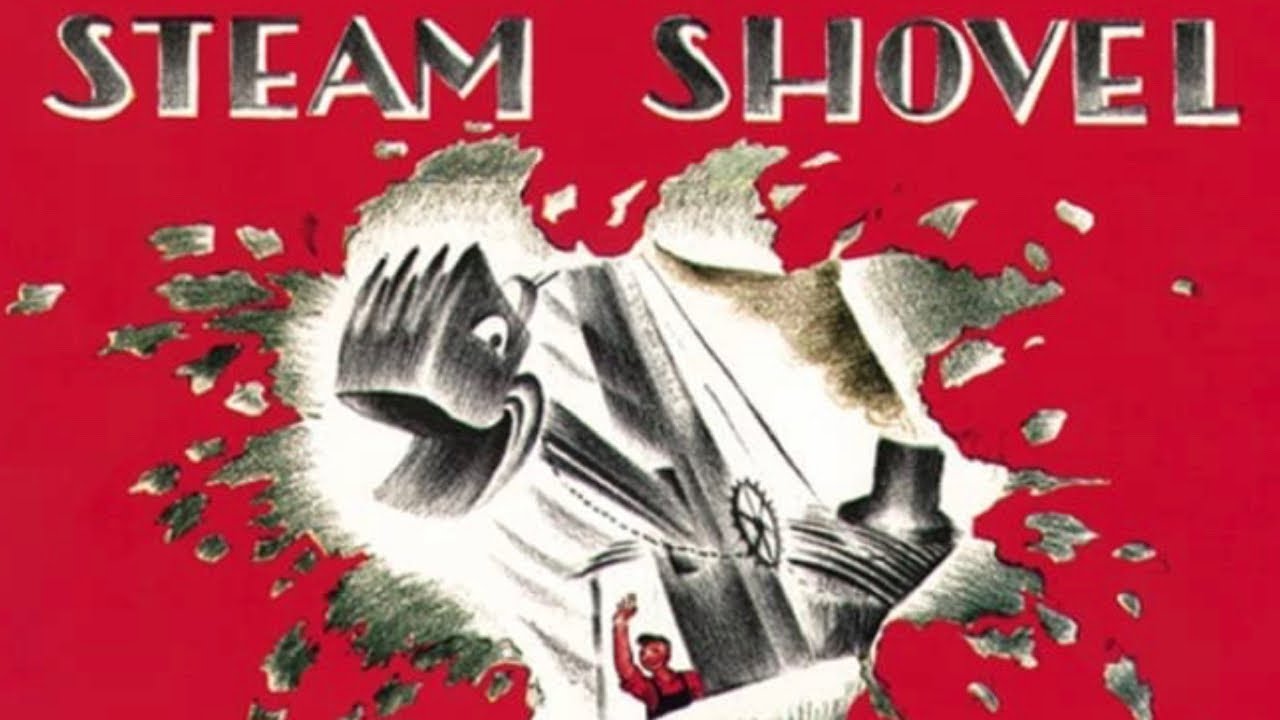 Mike Mulligan and His Steam Shovel |  A Classic Children's Book Read Aloud