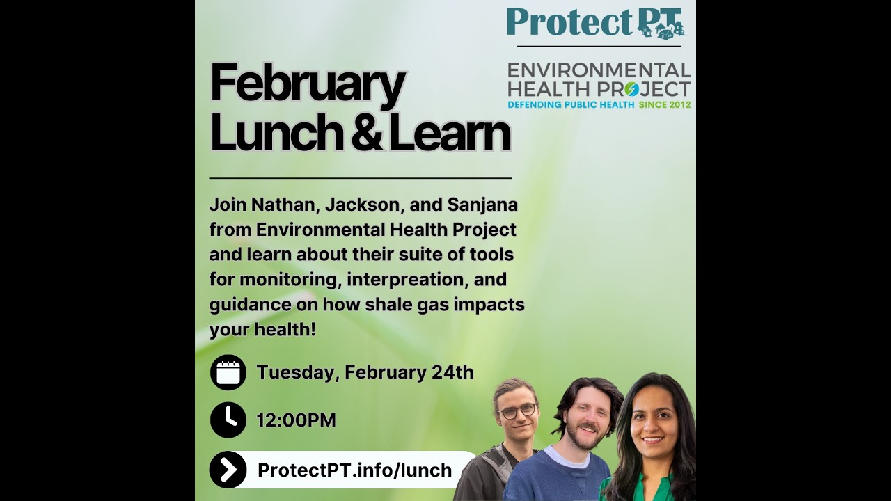 A Showcase of Environmental Health Project's Tools | Protect PT February Lunch & Learn - 2/24/26