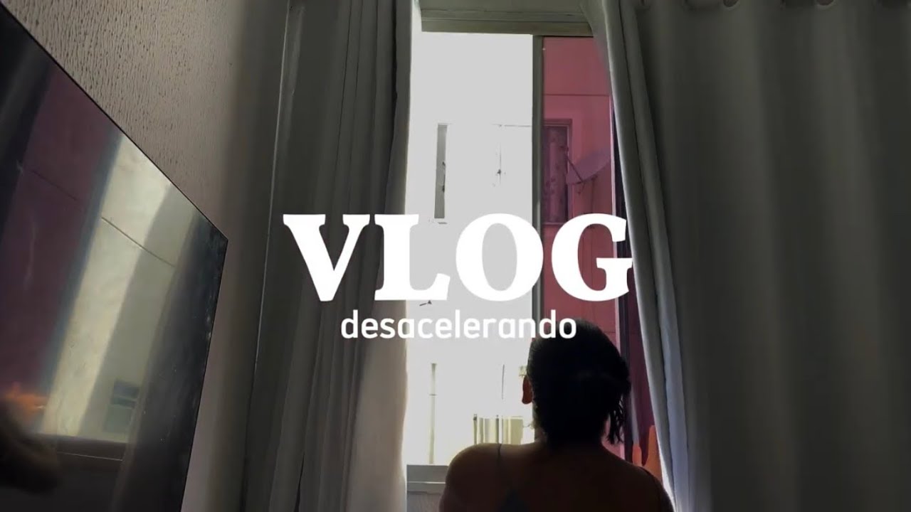VLOG de um dia tranquilo e calmo | estou aprendendo a desacelerar