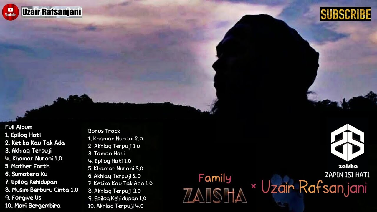 Full Album Lagu Religi • Uzair Rafsanjani × Family ZaiSha Jilid 1