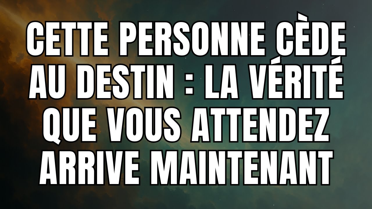 🚨🕊️ CETTE PERSONNE CÈDE AU DESTIN : LA VÉRITÉ QUE VOUS ATTENDEZ ARRIVE MAINTENANT...