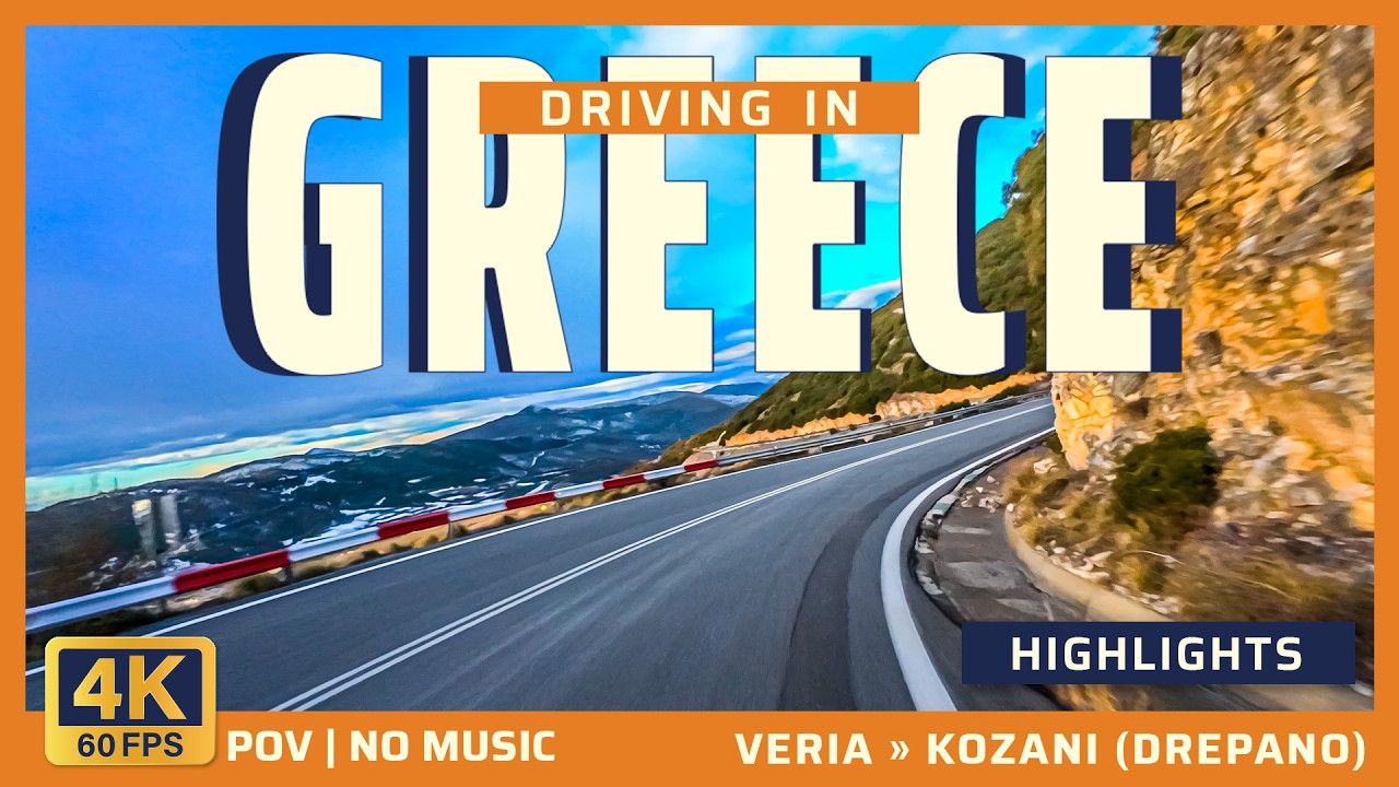 Greece Drive 4K Highlights | Veria → Drepano (Kozani) | Ambient Sound (No Music), 3-Camera POV