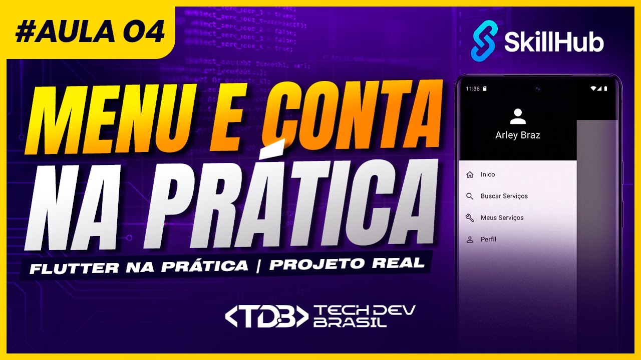 Flutter na Prática 📱 | Menu Principal e Criar Conta no SkillHub – Aula 04