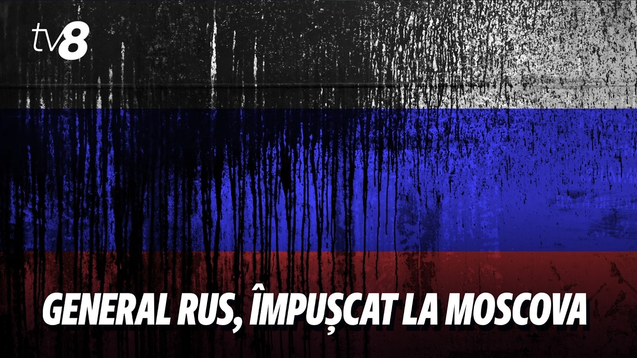 Atac armat la Moscova: Un general rus de rang înalt, împușcat și internat în stare gravă