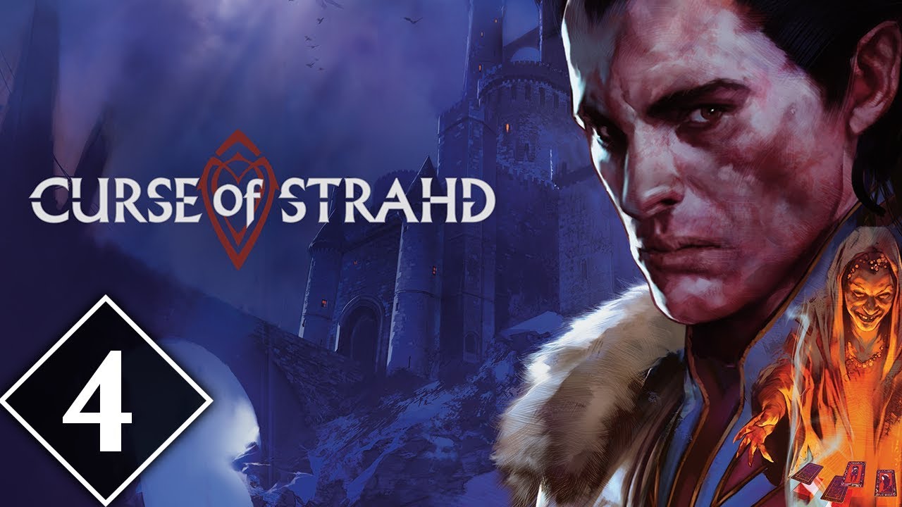 Curse of Strahd | Episode #4 | Dungeons & Dragons Campaign [DnD 5e]