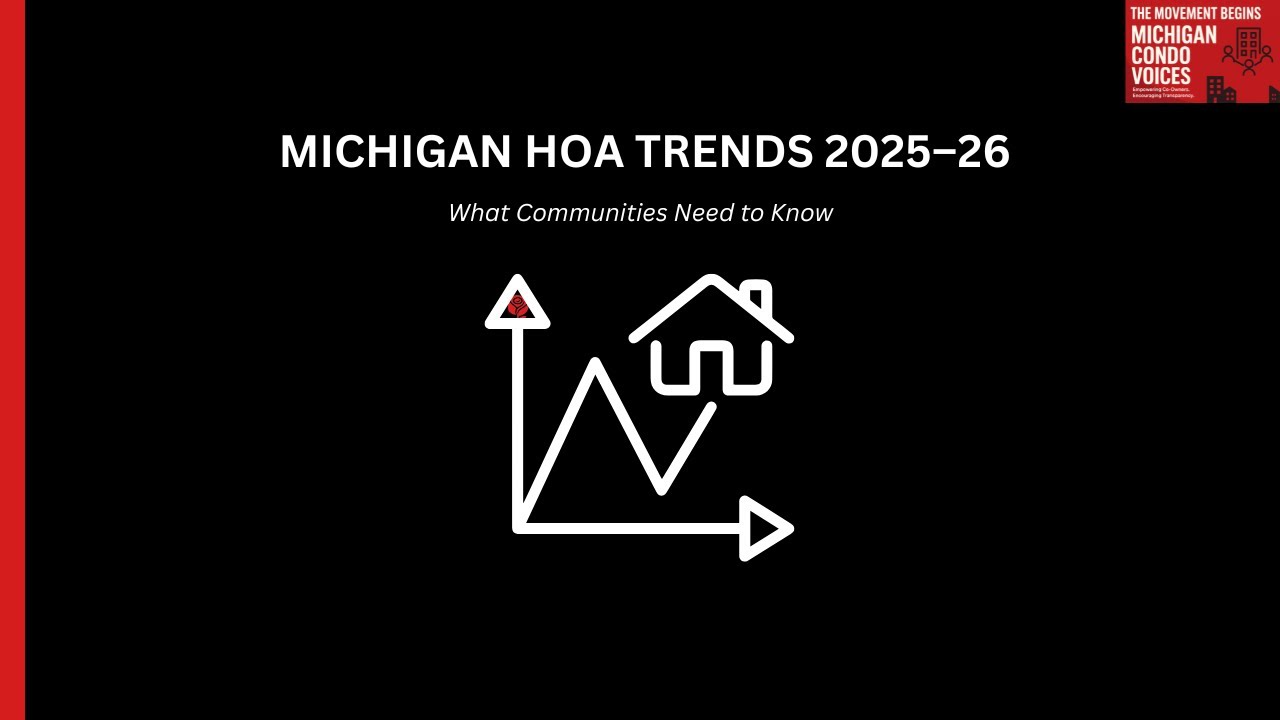 Michigan HOA & Condo Trends: (2025&ndash;2026)