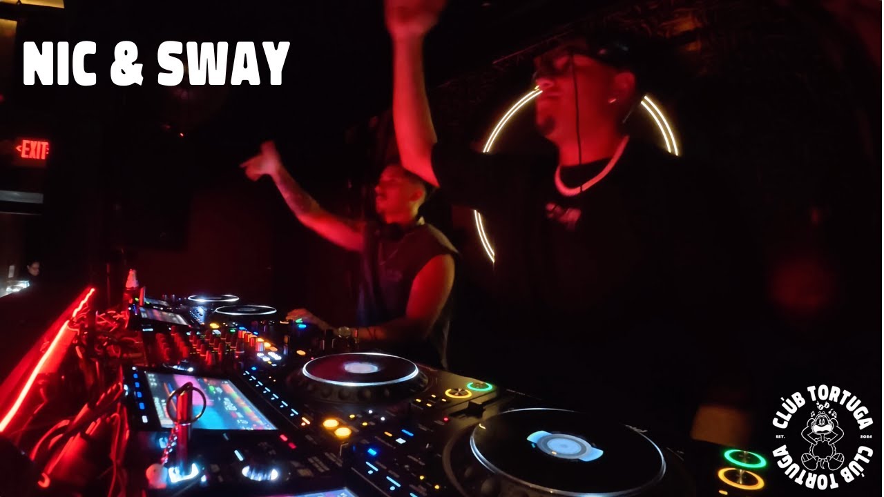 NIC & SWAY @ CL&Uacute;B TOTUGA | TECH HOUSE, JACKIN HOUSE, DEEP HOUSE