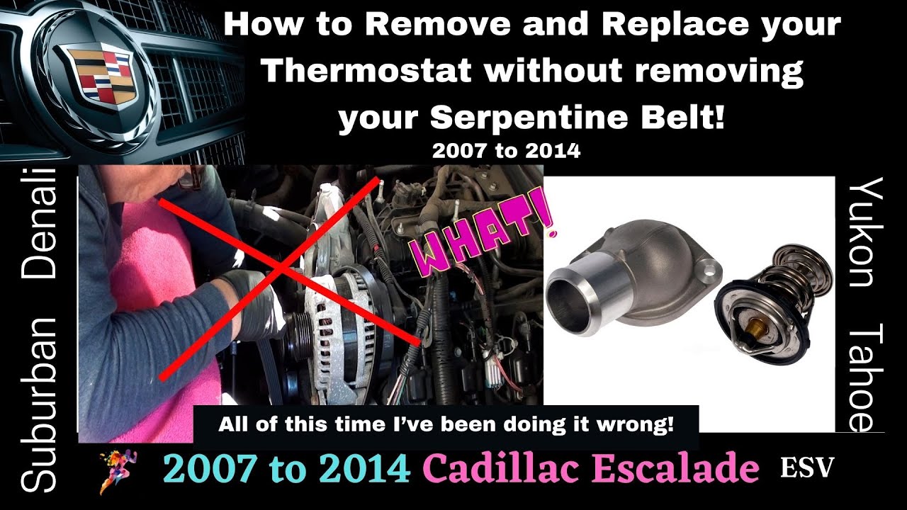 Cadillac Escalade 07 - 2014 Remove and Replace your Thermostat without removing your Serpentine Belt