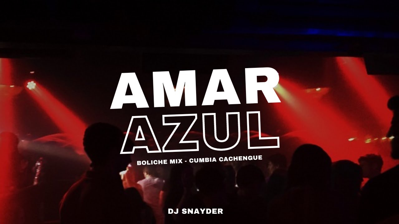 • ENGANCHADO FIESTERO •🎉(AMAR AZUL) - 🔥 DJ SNAYDER [FIESTERO REMIX]