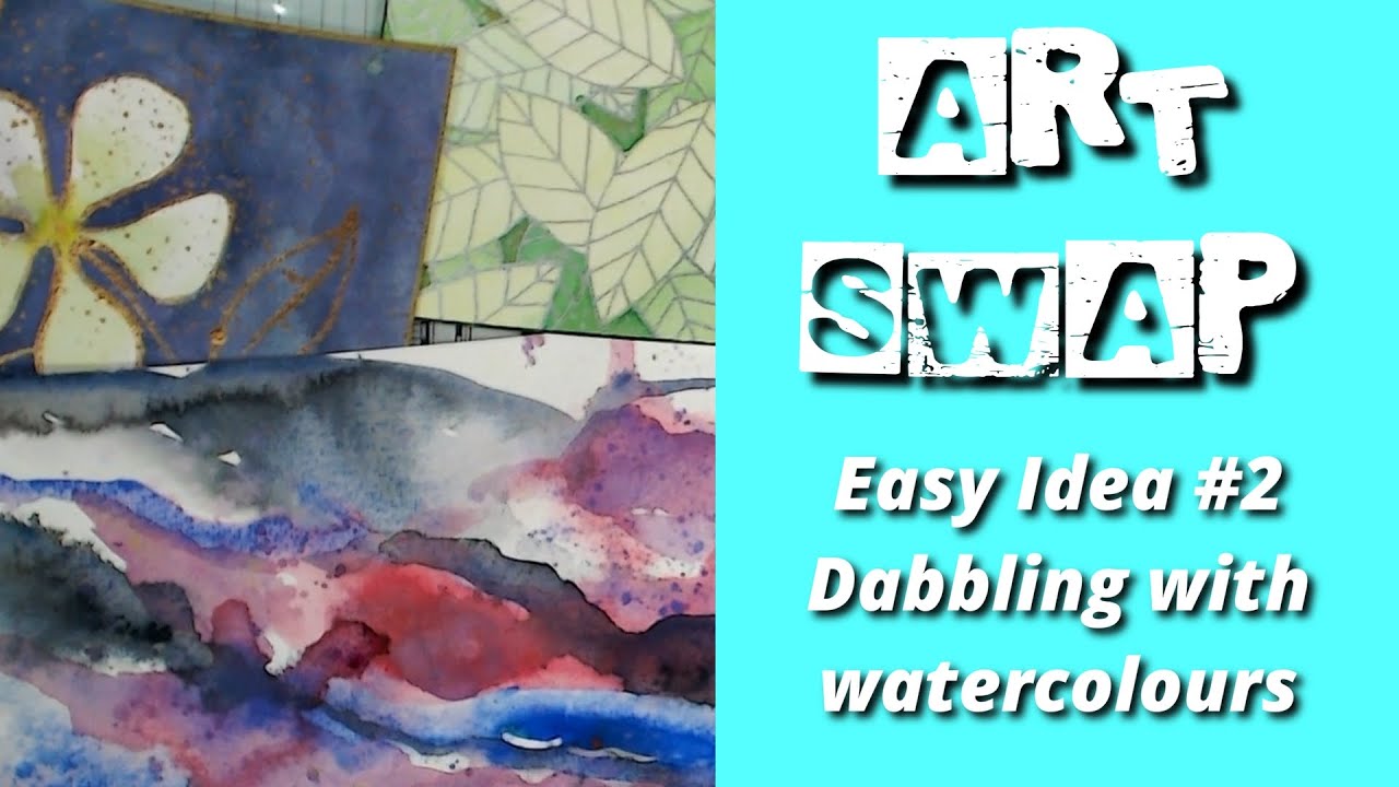 Create your Art Swap Squares || Easy Idea 2 || Dabbling with Watercolour