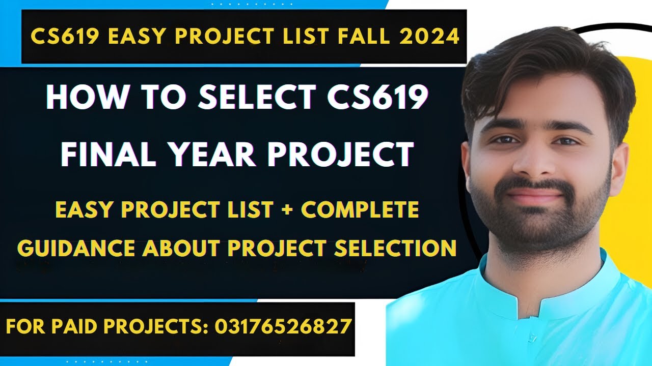 HOW TO SELECT CS619 PROJECT FALL 2024 | CS619 Easy Project List | Complete Project Guidlines #cs619