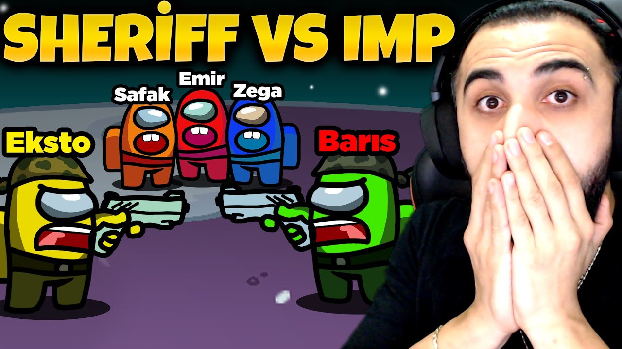 SHERIFFLE DUELLOYA ÇIKTIM!! AMONG US AMA MİKROFONLAR AÇIK!! | Barış Can