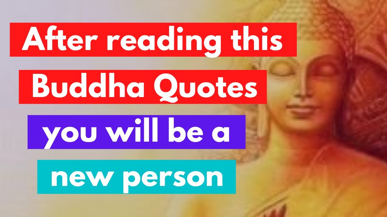 Gautam Buddha Quotes | Buddha Quotes that will Change your Life | Best 100 Buddha Quotes!