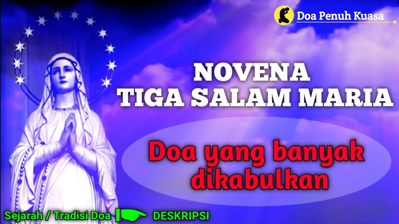 Novena Tiga Salam Maria | Doa Mujizat Sering Terkabul | Doa Penuh Kuasa | Doa Katolik