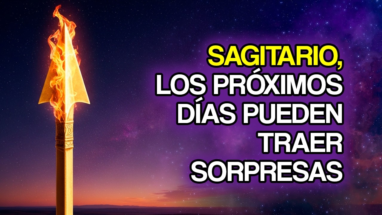11 cambios que SAGITARIO podría notar en los próximos días