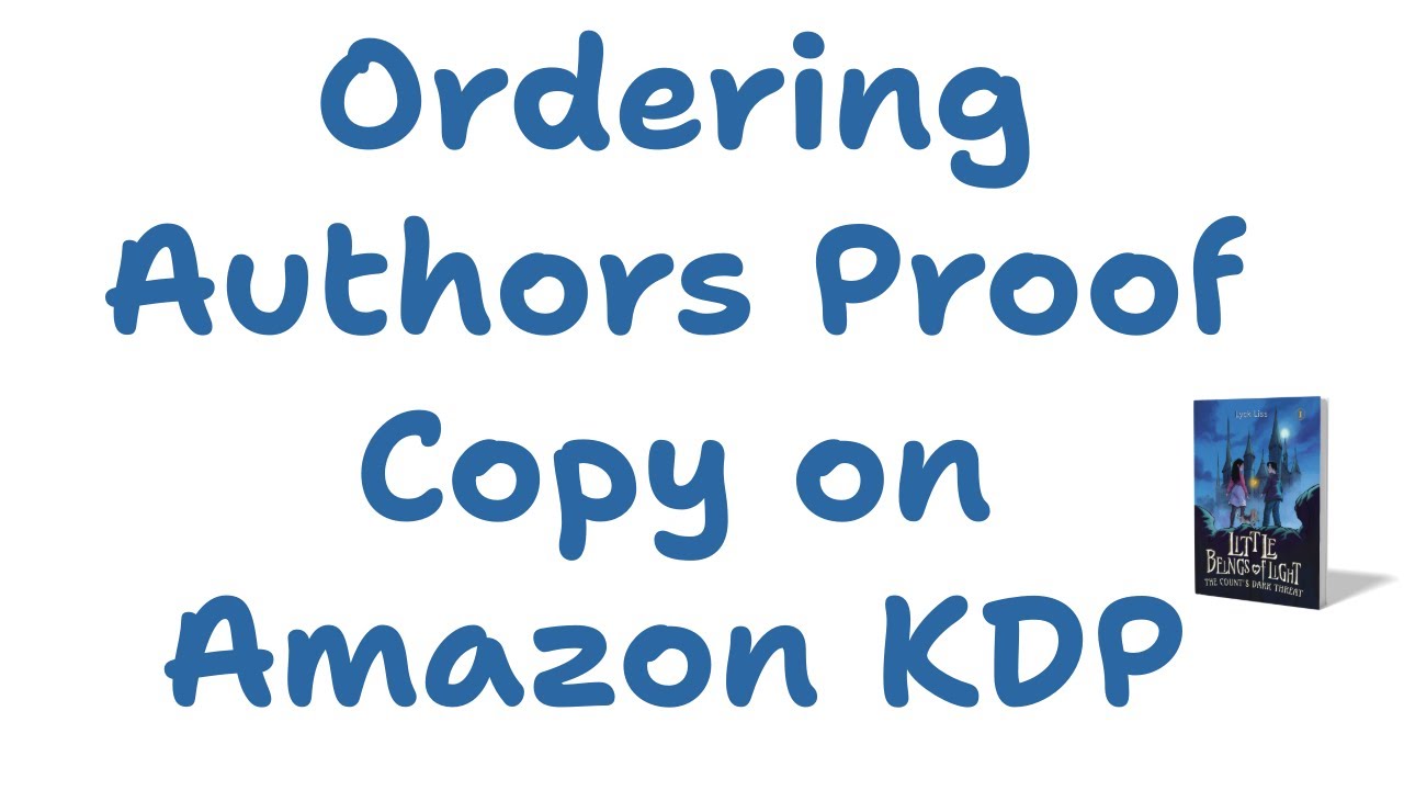 Ordering Author's Proof Copy on Amazon KDP
