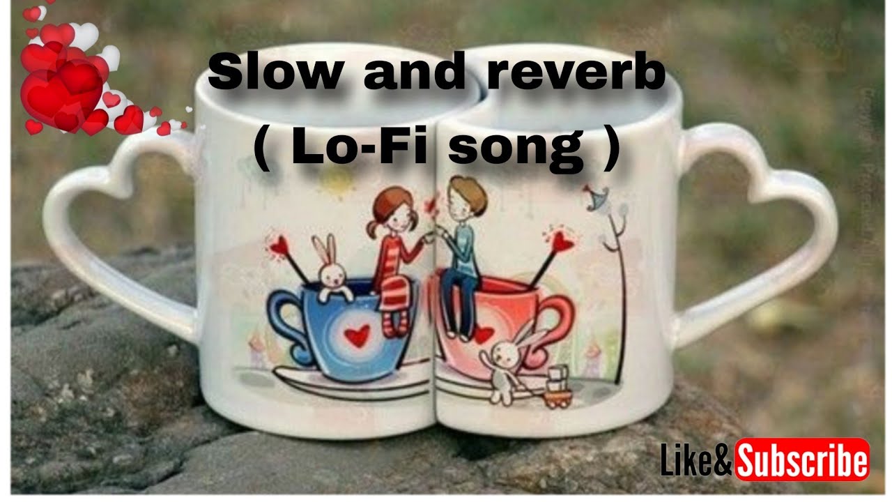 Hindi Lofi Love Song | Slow & Reverb | Midnight Vibes 🌙