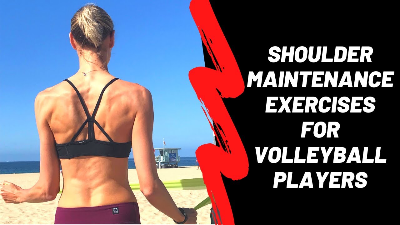 Shoulder Exercises for Volleyball Players