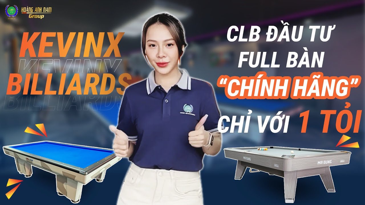 Hoàn Thành CLB BIDA KEVINX Với Chi Phí Đầu Tư 1 Tỏi FULL Bàn Chính Hãng Sẽ Trông Như Thế Nào?