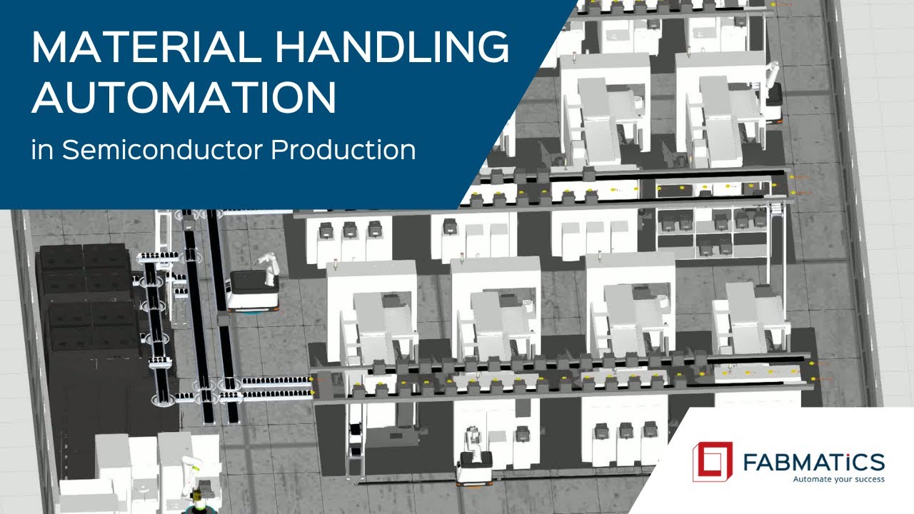 Transforming Semiconductor Production: Material Handling Automation by Fabmatics