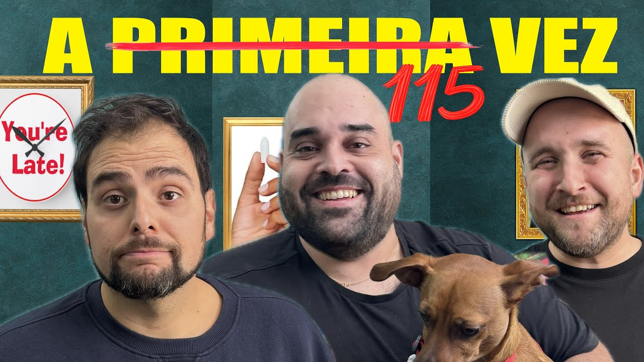 #115 - supositórios, saber esperar, tipos de atrasos, alarmes de incêndio - A PRIMEIRA VEZ