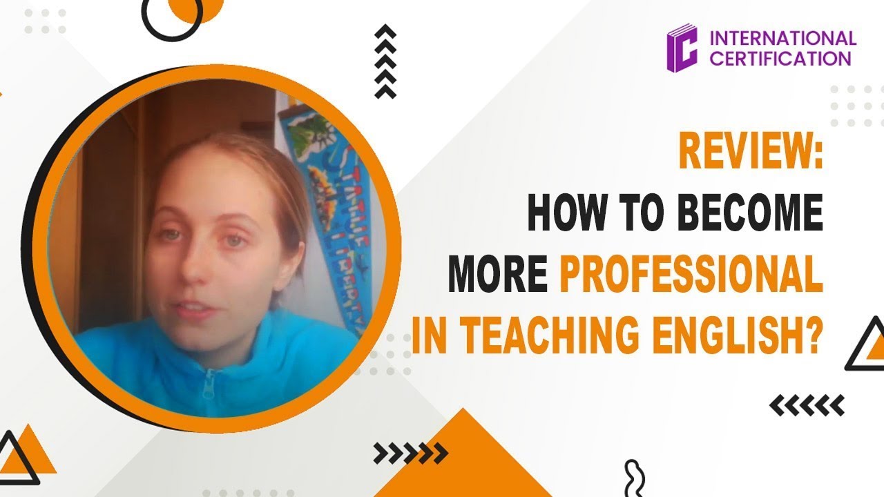 How to become more professional in teaching English? | TEFL & TESOL review