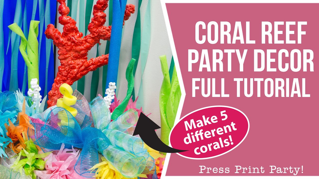 Make This Stunning Coral Reef Party Decor - 5 Different Types of Fake Coral - Full Video Tutorial
