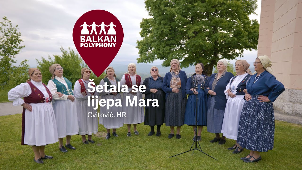 Šetala se lijepa Mara – Cvitović, HR