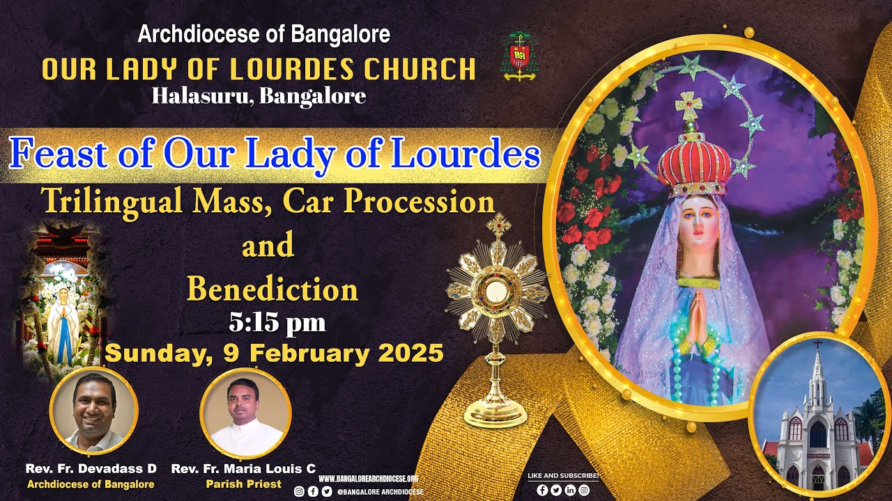 09.02.2025 | Trilingual Mass,  Blessing of the Car Procession | Our Lady of Lourdes Church, Ulsoor