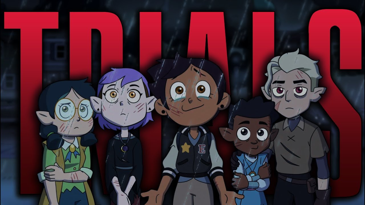 The Owl House | AMV | Trials