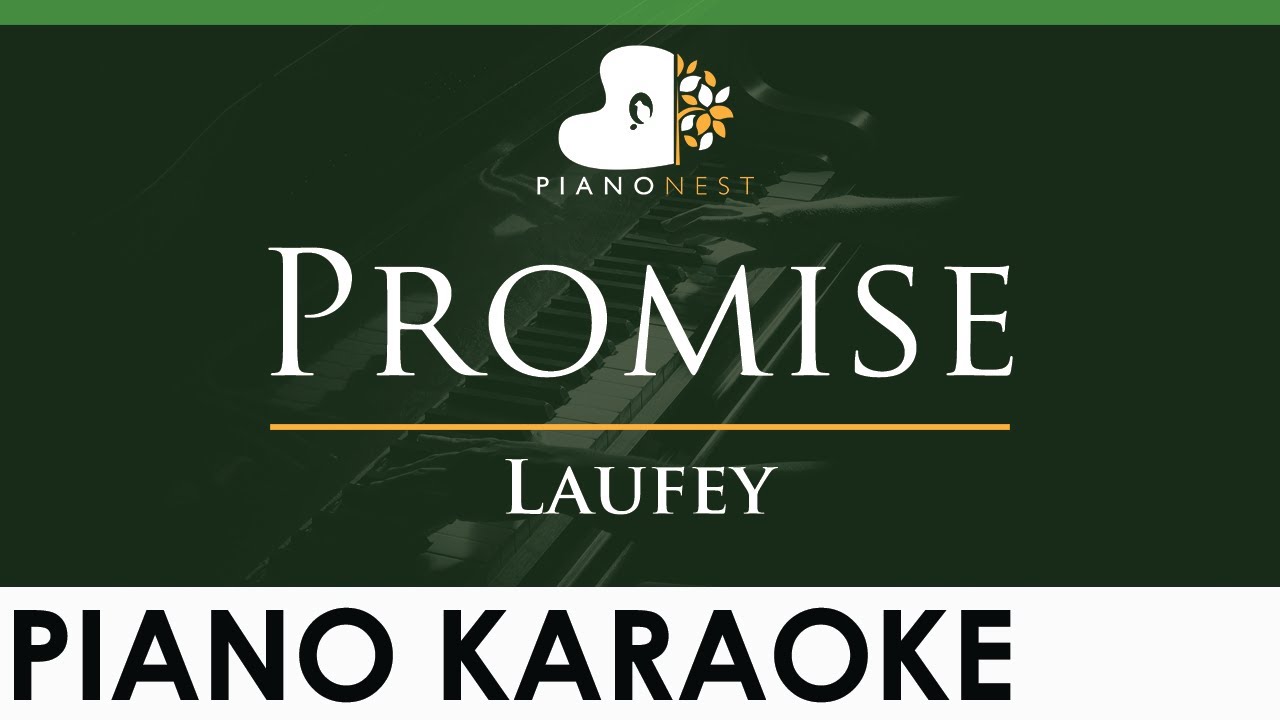 Laufey - Promise - LOWER Key (Piano Karaoke Instrumental)