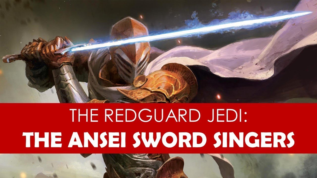 Who were the Redguard Jedi Order? The Sword-Singers [ Hammerfell l Elder Scrolls 6 ]
