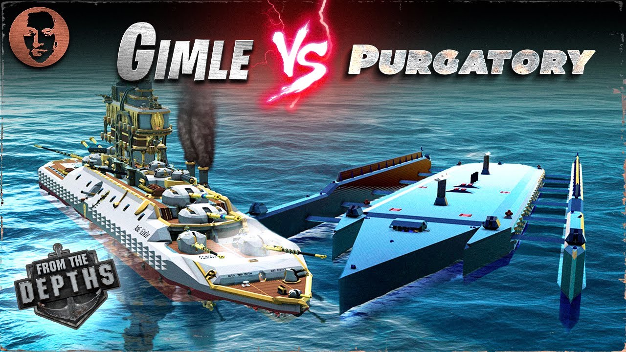 Gimle VS. ISV Purgatory MK2b - From the Depths Battleship Battle