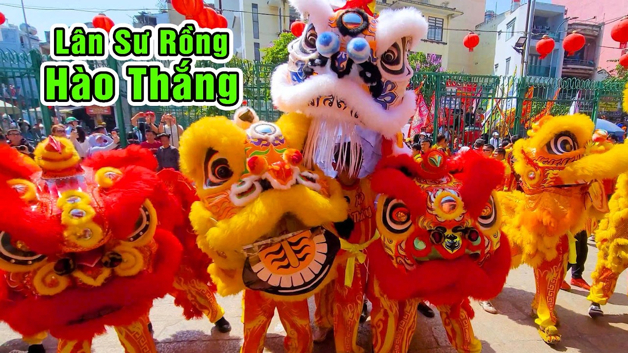 Múa Lân Sư Rồng Hào Thắng cúng Chùa Bà Thiên Hậu nhân dịp Khai Quang Điểm Nhãn 2026