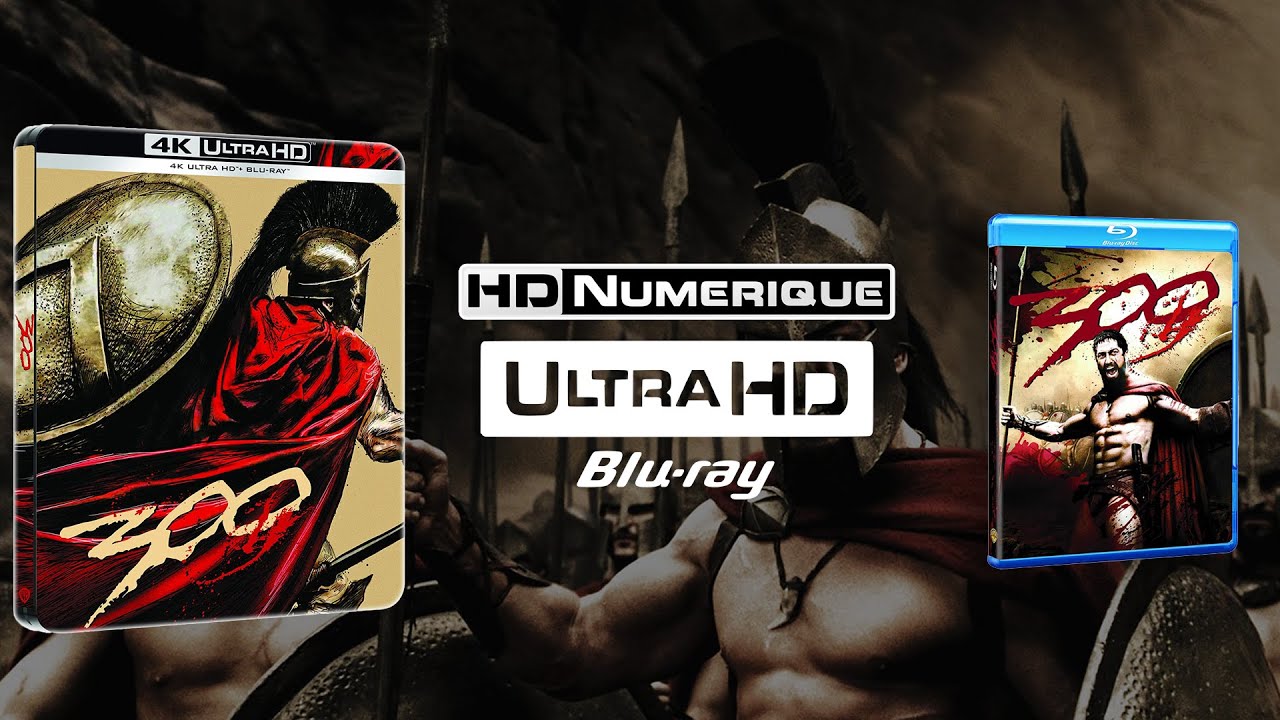 300 : Comparatif 4K Ultra HD vs Blu-ray